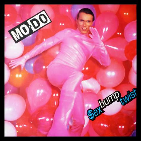 Sex Bump Twist EP Album By Mo Do Apple Music