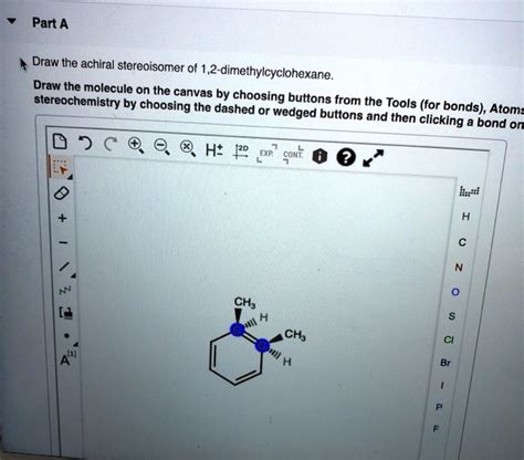 Draw A Stereoisomer Of Cis Dimethylcyclohexane