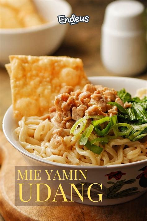 Resep Mie Yamin Udang Yang Istimewa Recipe In Resep Resep