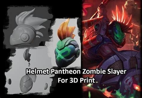 Helmet Pantheon Zombie Slayer League Of Legends D Model D Printable