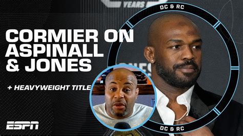 Daniel Cormier Tom Aspinall No Sold Jon Jones On X Dc Rc Youtube