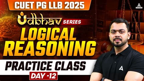 Logical Reasoning Practice Class Day For Cuet Pg Llb By