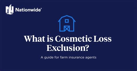 What Is Cosmetic Loss Exclusion A Guide For Farm Insurance Agents