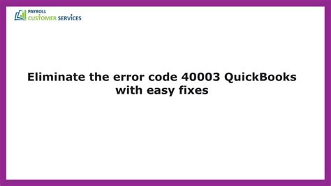 Ppt Easy Way To Fix Error Code In Quickbooks Powerpoint