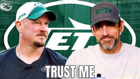 Aaron Rodgers Says To Trust Him And Nathaniel Hackett New York Jets