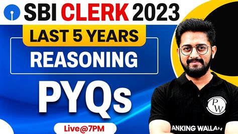 SBI Clerk 2023 SBI Clerk Reasoning Last 5 Years Questions SBI Clerk