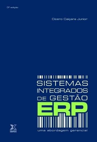 Livro Sistemas Integrados de Gestão Erp uma Abordagem Gerencial