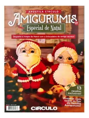 Revista Amigurumi Circulo N 27 Natal 2023 Compre Produtos