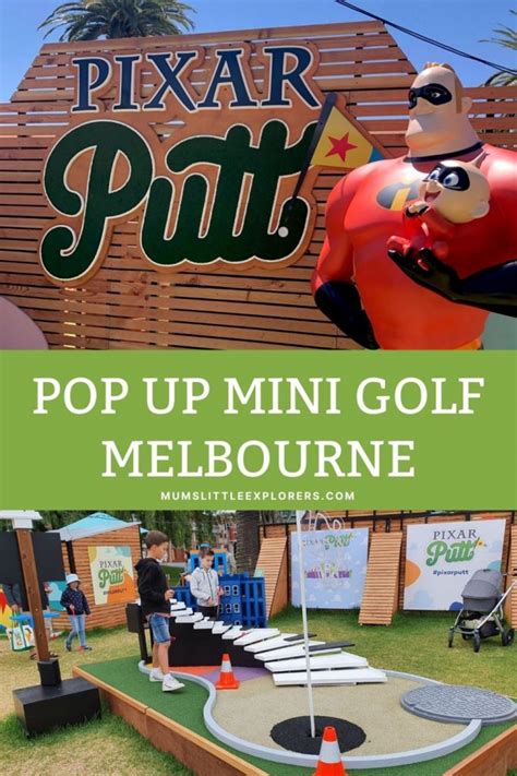 Pixar Putt Open Air Mini Golf For Kids And Families Mums Little Explorers