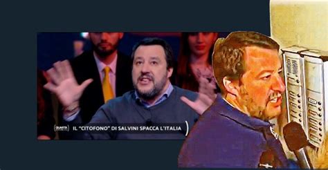 Salvini Ecco come è andata davvero la citofonata