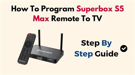 How To Program Superbox S Max Remote To Tv Youtube