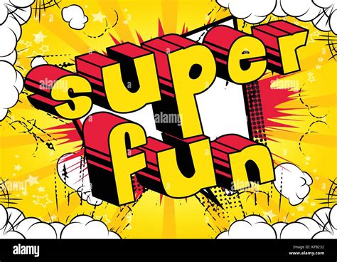 Super Fun Comic Book Style Word On Abstract Background Stock Vector