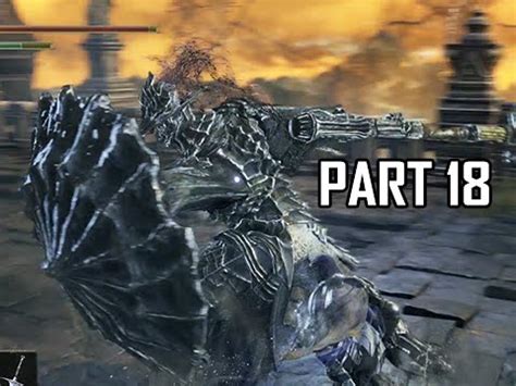 Dark Souls 3 Walkthrough Part 18 Boss Dragonslayer Armour PC Let S