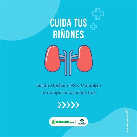 cuida tus rinones medisan ips