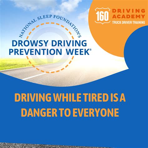 160 Driving Academy Brings Awareness To Drowsy Driving Prevention Week