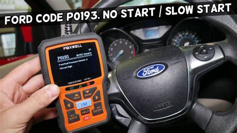 Ford Engine Light On Code P0193 Fix Car Does Not Start Or Starts Hard