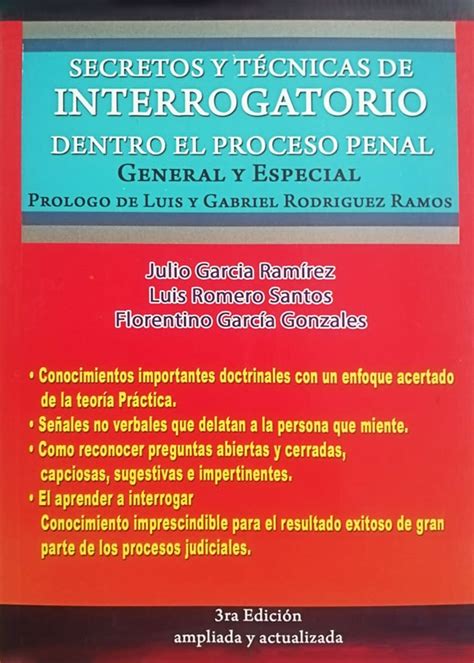 Secretos Y Técnicas De Interrogatorio Dentro El Proceso Penal