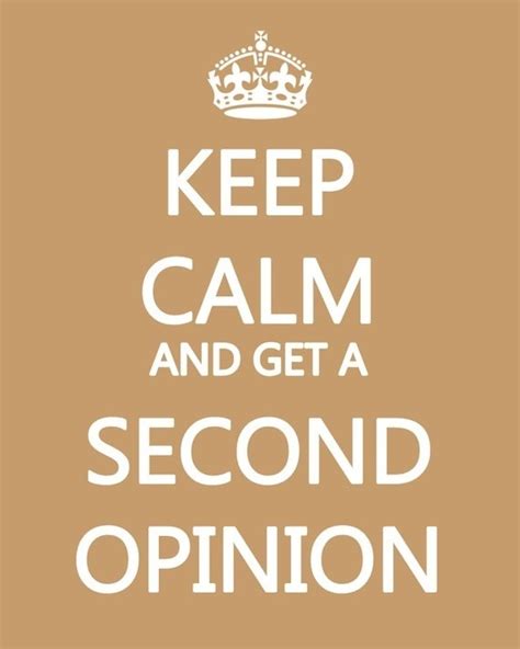 Have You Had A Second Opinion Insight Financial Strategists