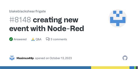 Creating New Event With Node Red Blakeblackshear Frigate Discussion