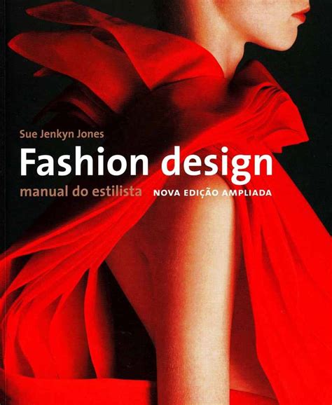 Fashion Design Manual Do Estilista Sue Jenkyn Jones Inara