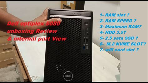 Dell Optiplex 5080 Unboxing Review And Internal Part View How Much