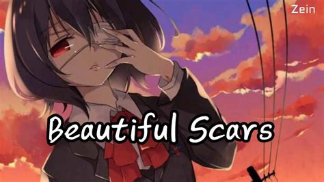 Nightcore Beautiful Scars Lyrics Youtube