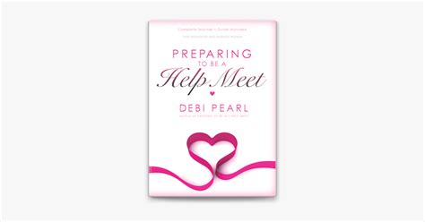 ‎preparing To Be A Help Meet By Debi Pearl On Apple Books