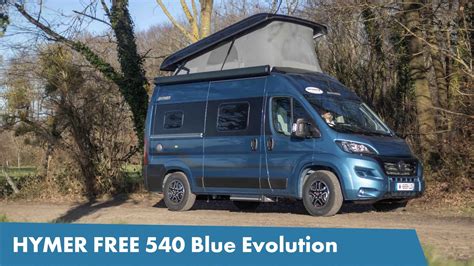 Hymer Free Blue Evolution Youtube