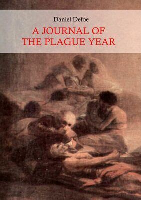 A Journal Of The Plague Year Illustrated