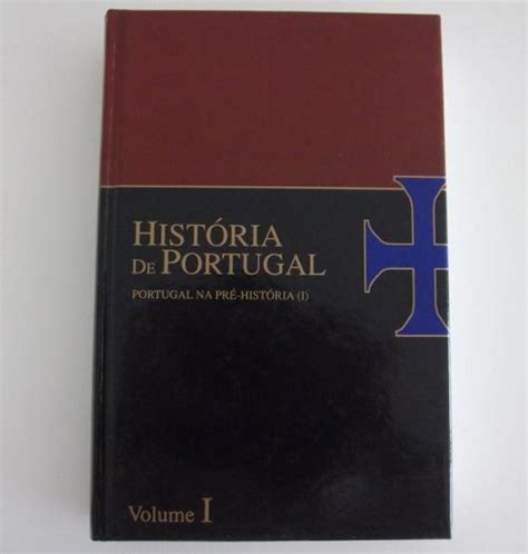 Hist Ria De Portugal Vol I Portugal Na Pr Hist Ria Bibliofeira