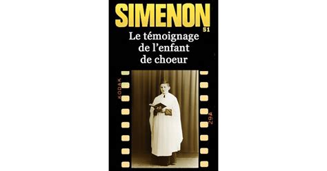 Le T Moignage De L Enfant De Choeur By Georges Simenon