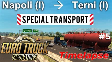 Euro Truck Simulator Napoli I Terni I Timelapse Youtube