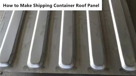 How To Make Shipping Container Roof Panel Shipping Container Roof