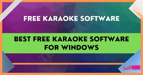 Best Free Karaoke Software For Windows [2024] Techmaina