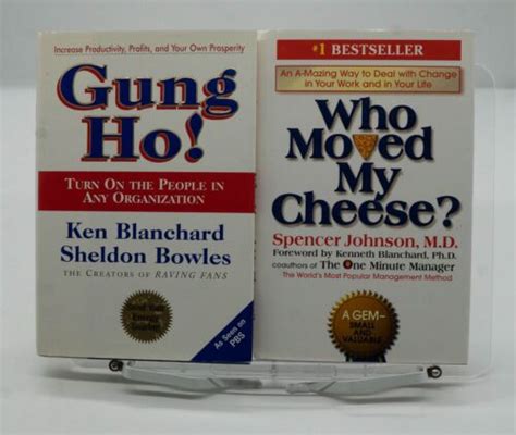 Gung Ho By Ken Blanchard And Who Moved My Cheese By Spencer Johnson EBay