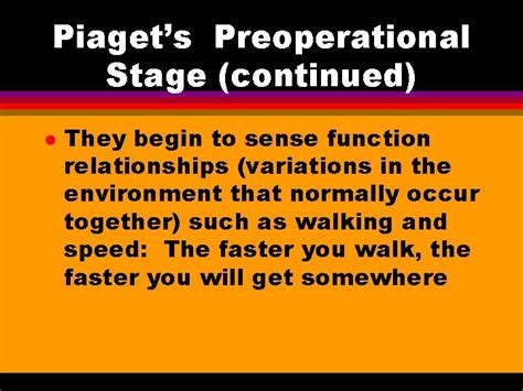 Cognitive Development in early Childhood Piagets Preoperational Stage