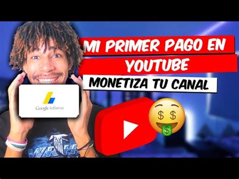 Mi Primer Pago De Youtube Cu Nto Gana Un Canal Peque O C Mo