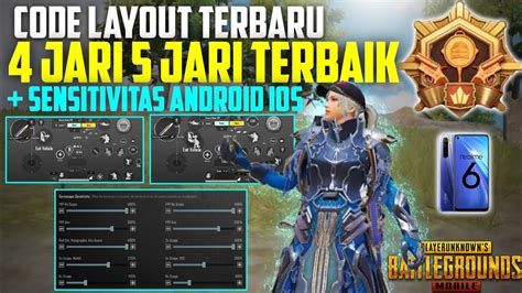 CODE LAYOUT TERBARU 4 JARI 5 JARI TERBAIK SENSITIVITAS ANDROID PUBG