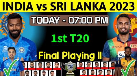 Ind Vs Sl 1st T20 Playing 11 India Playing 11 Vs Sri Lanka Playing 11