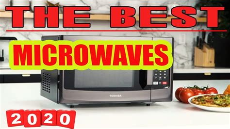 Top 5 Best Microwaves 2020 Youtube