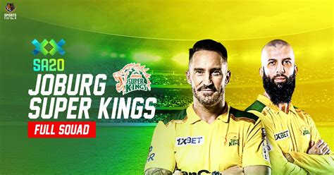 Sa Joburg Super Kings Squad Players List Signings And More