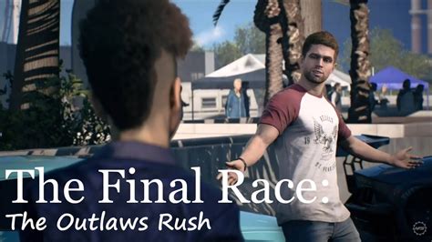 The Outlaws Rush Final Race Nfs Payback Youtube