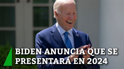 Joe Biden anuncia que se presentará a la reelección en los comicios de