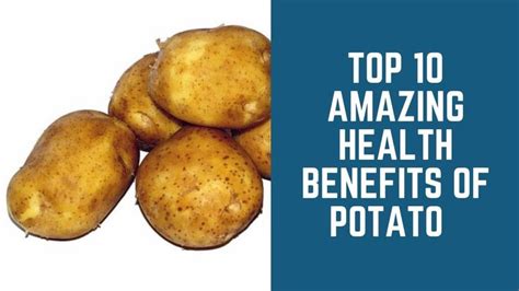 Top 10 Health Benefits of Potato | Potato health benefits, Benefits of potatoes, Health benefits