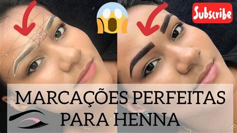 Design De Sobrancelhas MarcaÇÕes Perfeitas Para Henna Youtube