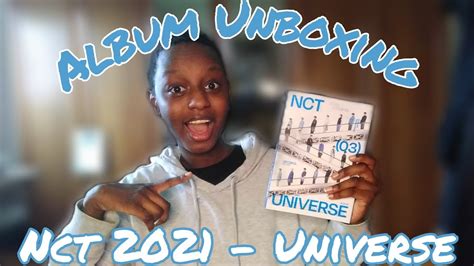 NCT 2021 엔시티 2021 UNIVERSE THE 3RD ALBUM UNBOXING YouTube