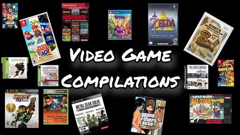 Video Game Compilations The Best Value In Gaming Youtube