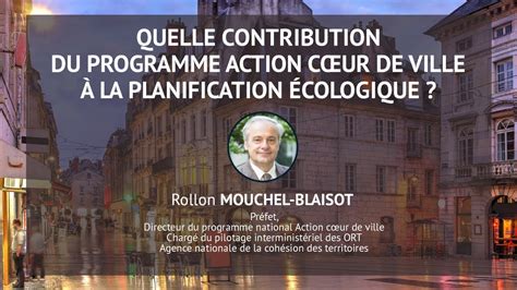 Quelle contribution du programme Action Cœur de Ville à la