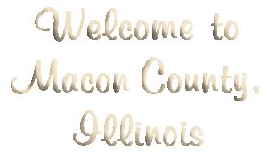 ILLINOIS GENEALOGY EXPRESS - Macon County, IL