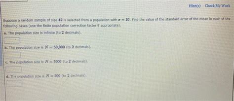 Solved Hint S Check My Work Suppose A Random Sample Of Size Chegg